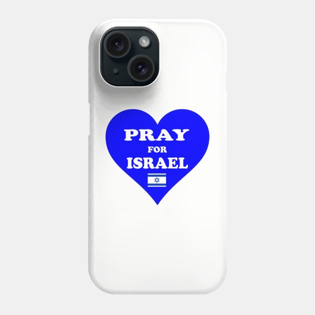 PRAY OF ISRAEL Phone Case by Cult Classics