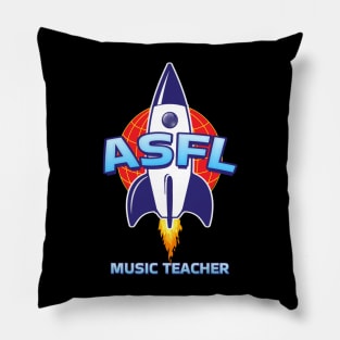 ASFL MUSIC TEACHER Pillow