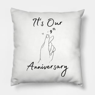 It's Our Ninth Anniversary Pillow