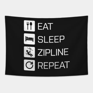 Eat Sleep Zipline Repeat - white Tapestry