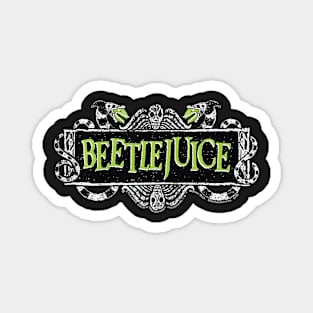 Beetlejuice Magnet