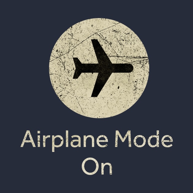 Airplane Mode On by All-About-Words