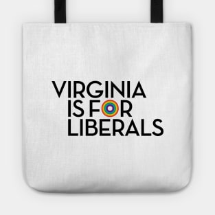 Virginia is for Liberals Tote