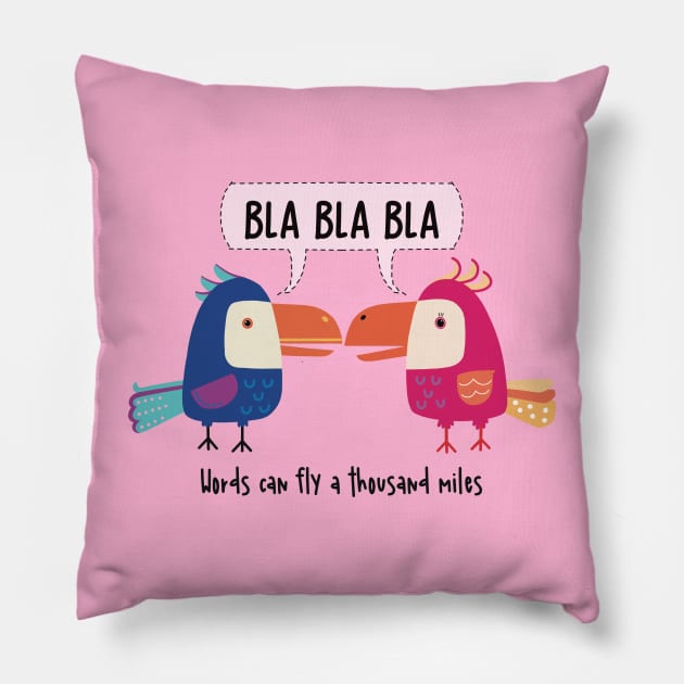 Two parrots gossiping, words can fly a thousand miles Pillow by marina63