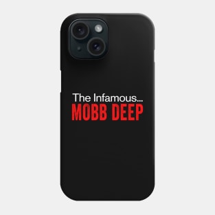 The Infamous - Mobb Deep Time Phone Case