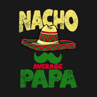 Cinco de Mayo Papa Father T-Shirt