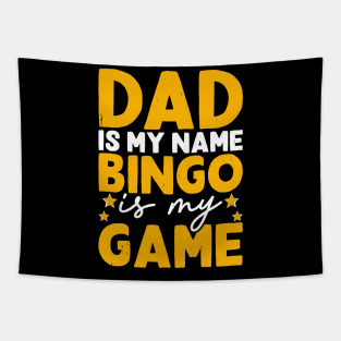 Dad Is My Name Bingo Is My Game T shirt For Women Tapestry