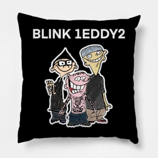 Blink 1Eddy2 Pillow