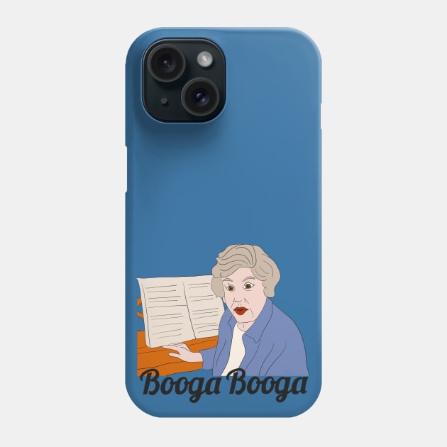 When I Say 'Booga Booga'... Phone Case by thecompassrose