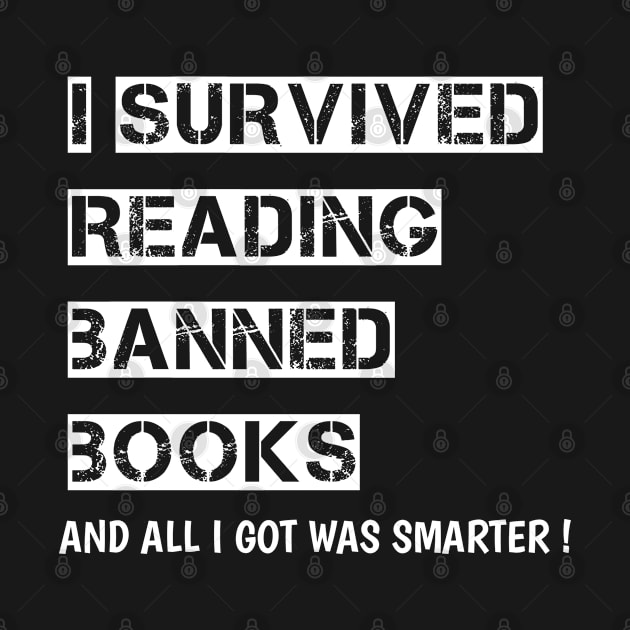 I Survived Reading Banned Books Book Lover Read banned books by itacc