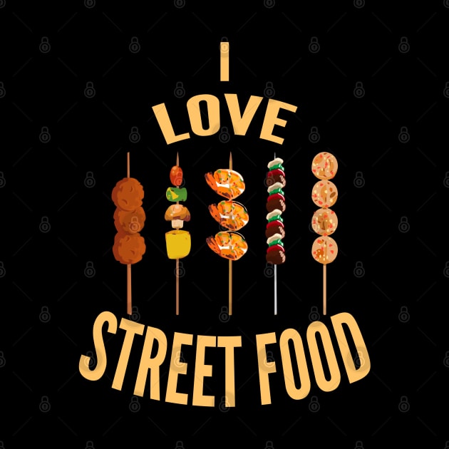 I love street food by Kams_store