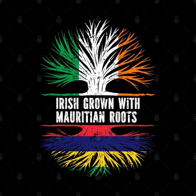 Irish Grown With Mauritian Roots Ireland Flag by silvercoin