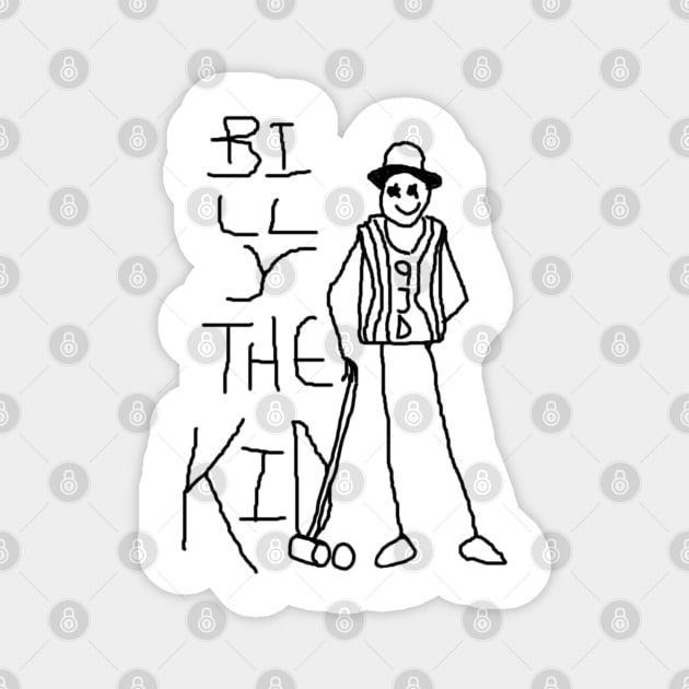 Billy the Kid by 9JD Magnet by JD by BN18 