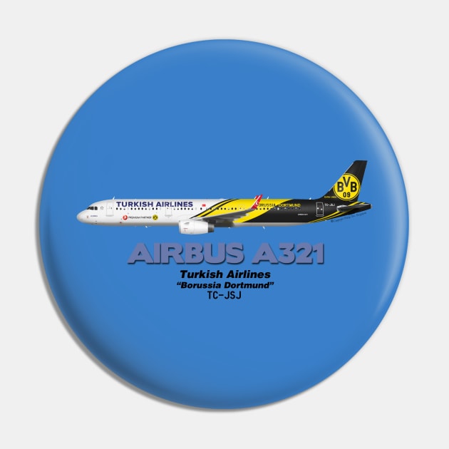 Airbus A321 - Turkish Airlines "Borussia Dortmund" Pin by TheArtofFlying