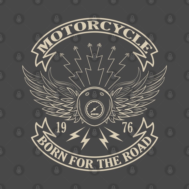 Born for the road. Motorcycle t-shirt. by lakokakr