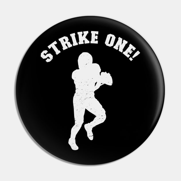 Funny Strike One Pin by nickbeta