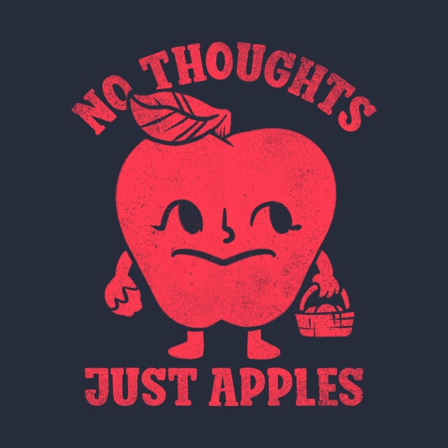 halloween for women - No thoughts just apples by aaronsartroom