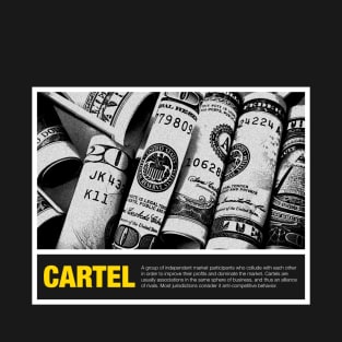 Drug Cartel T-Shirt