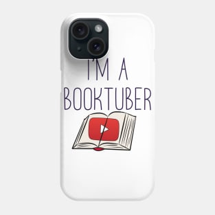 I'm a booktuber Phone Case