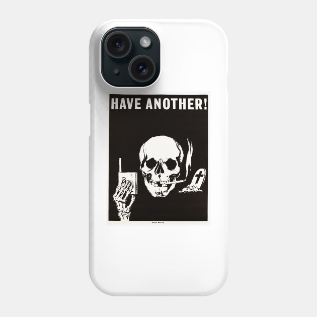 HAVE ANOTHER! SURE DEATH CIGARETTES Anti Smoking Advertisement Phone Case by vintageposters