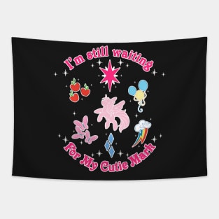 Still Waiting for my Cutie Mark Tapestry