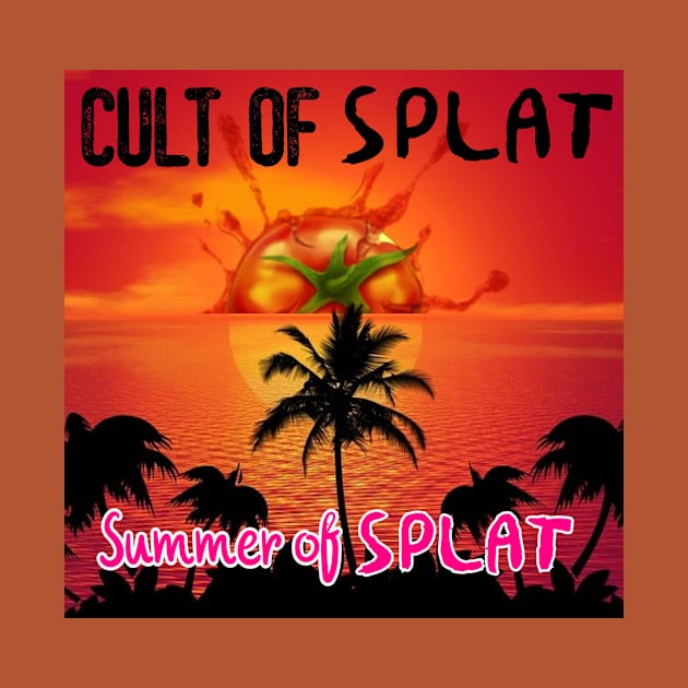 Summer of Splat by Cult of Splat