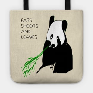 Eats Shoots and Leaves Fun Pun Quote 4 Tote