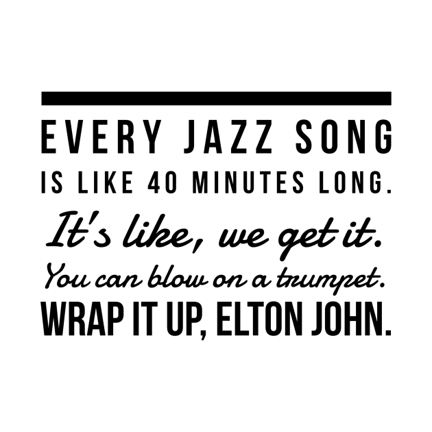 Every Jazz Song by cipollakate