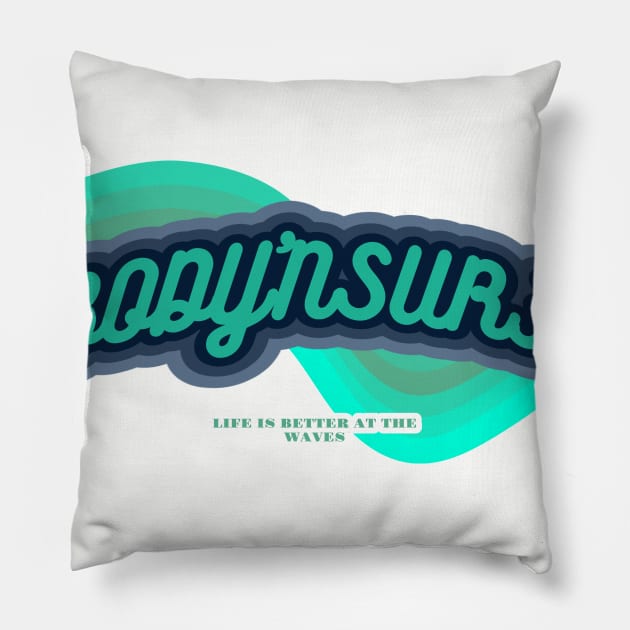 body´n surf 8 Pillow by bodyinsurf