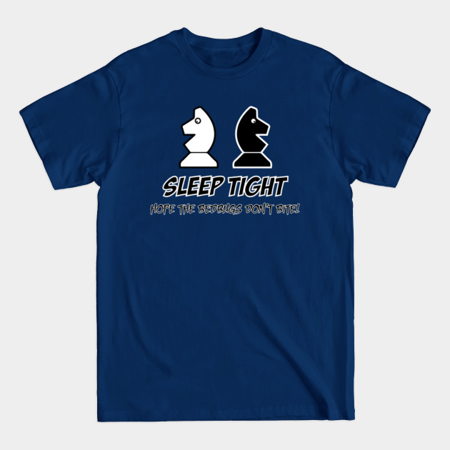 Discover Funny Cute Chess - Knight! Knight! - Chess - T-Shirt