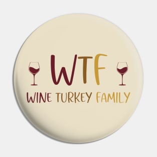 Wine Turkey Family Pin