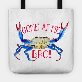 Come At Me Bro! Tote