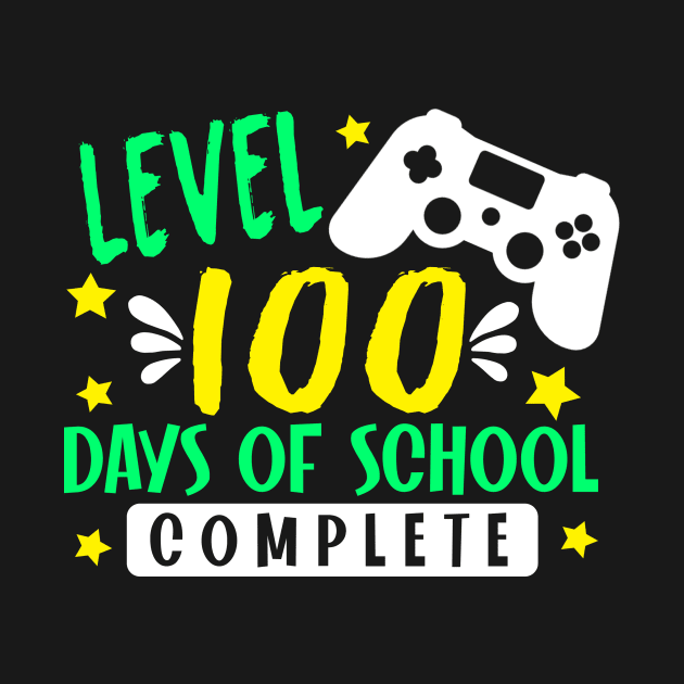 Level 100 days of school complete by TeeAMS