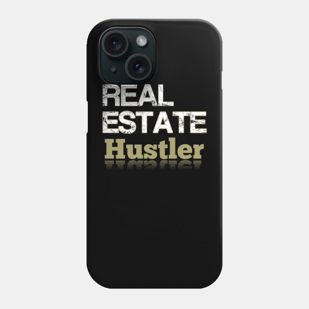 Real Estate Hustler Phone Case by The Favorita