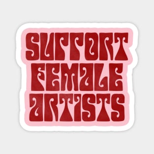 Support Female Artists Magnet