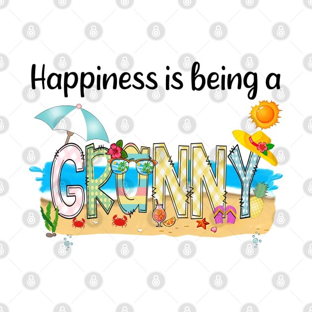 Happiness Is Being A Granny Summer Beach Happy Mother's Day by KIMIKA