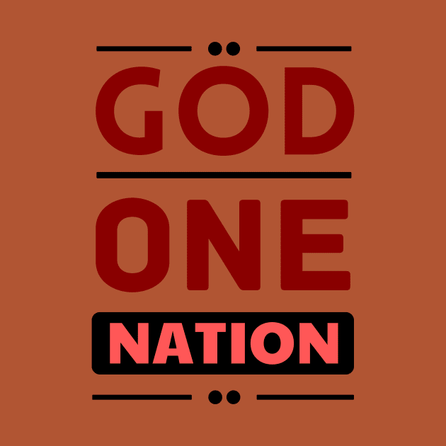One Nation Under God | Christian by All Things Gospel