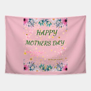 Happy mothers day Tapestry