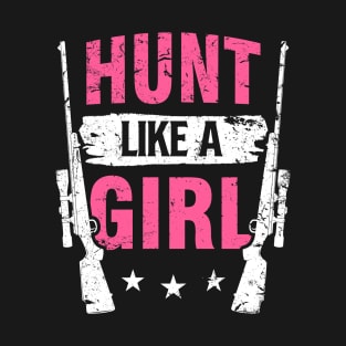 Hunt Like A Girl T-Shirt