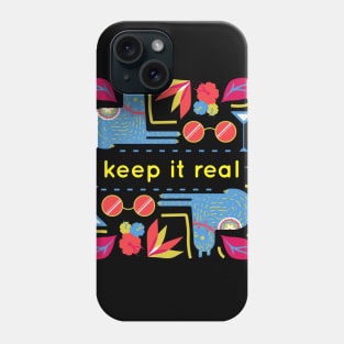 keep it real, simple life Phone Case