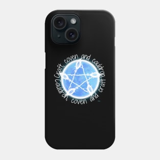 Craft, Coven and Cauldron-witchcraft and magic Phone Case