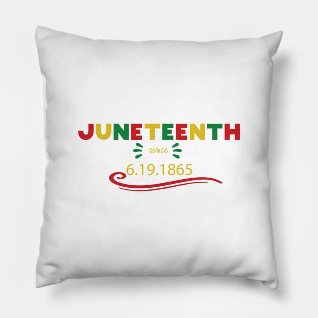 Juneteenth since 6.19.1865 Pillow by GloriaArts⭐⭐⭐⭐⭐