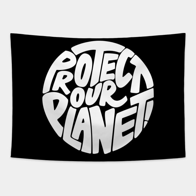 Protect our planet Tapestry by PaletteDesigns