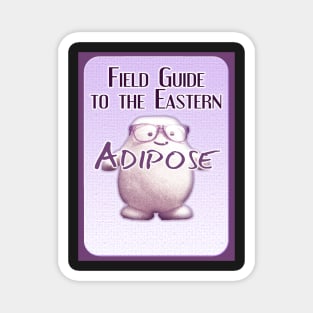 Adiposean Field Guide Magnet