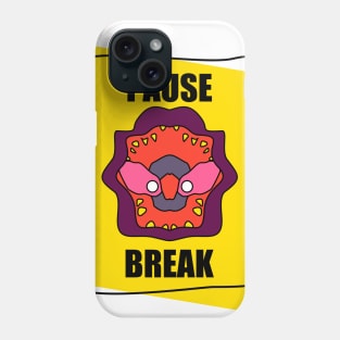 happy eat - PAUSE BREAK Phone Case