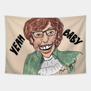 Mike Myers Sir Austin Danger Powers Yeah Baby Tapestry