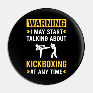 Warning Kickboxing Pin