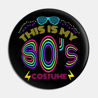 This Is My 80s Costume - Vintage Vaporwave T-Shirt Pin