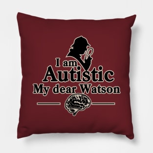 Autistic Holmes Pillow