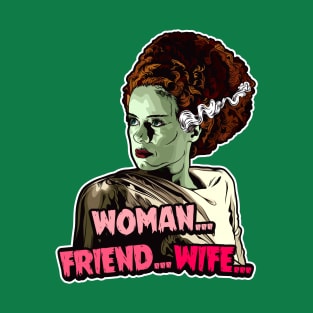 The Bride - Woman... Friend... Wife... T-Shirt